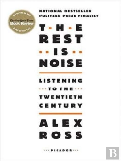 Bertrand.pt - The Rest Is Noise Listening To The Twentieth Century /Anglais