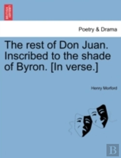 Bertrand.pt - The Rest Of Don Juan. Inscribed To The S