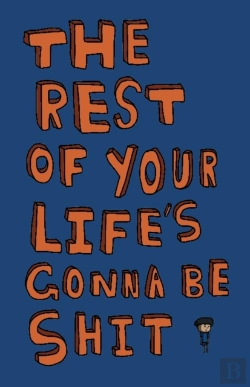 Bertrand.pt - The Rest Of Your Life'S Gonna Be Shit