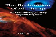 The Restoration Of All Things