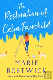The Restoration Of Celia Fairchild