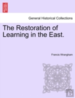 Bertrand.pt - The Restoration Of Learning In The East.