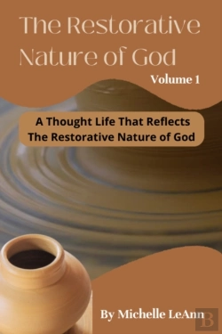 Bertrand.pt - The Restorative Nature Of God Volume 1