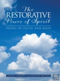 Bertrand.pt - The Restorative Power Of Spirit: Poems Of Faith And Hope