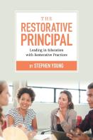 The Restorative Principal