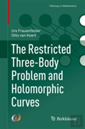 The Restricted Three-Body Problem And Holomorphic Curves