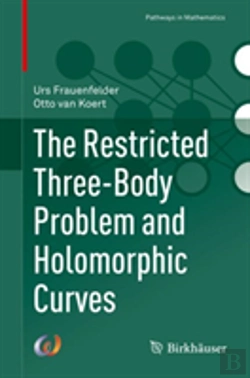 Bertrand.pt - The Restricted Three-Body Problem And Holomorphic Curves