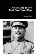 The Results Of The First Five-Year Plan