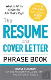 The Resume And Cover Letter Phrase Book