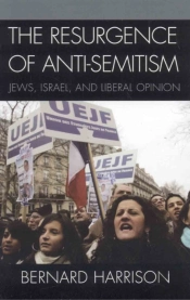 The Resurgence Of Anti-Semitism