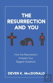 The Resurrection And You