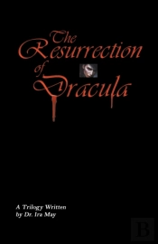 The Resurrection Of Dracula