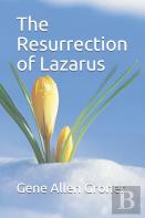 The Resurrection Of Lazarus