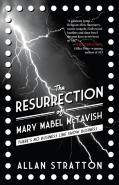 The Resurrection Of Mary Mabel Mctavish