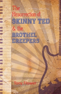 Bertrand.pt - The Resurrection Of Skinny Ted & The Brothel Creepers
