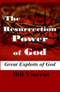 The Resurrection Power Of God