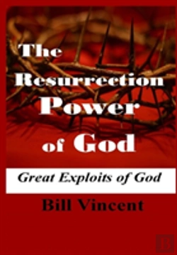 Bertrand.pt - The Resurrection Power Of God