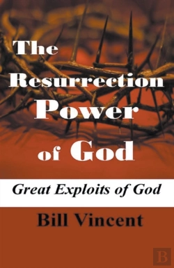 Bertrand.pt - The Resurrection Power Of God