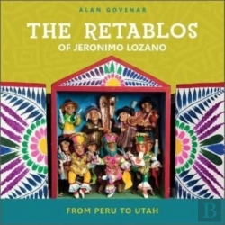 Bertrand.pt - The Retablos Of Jeronimo Lozano