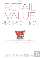The Retail Value Proposition