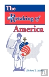 The Retaking Of America