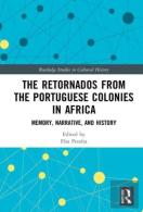 The Retornados From The Portuguese Colonies In Africa