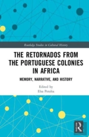 The Retornados From The Portuguese Colonies In Africa