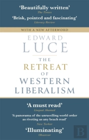 The Retreat Of Western Liberalism