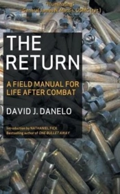 The Return: A Field Manual For Life Afte