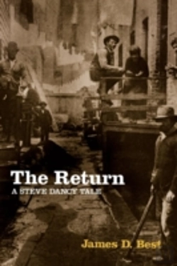 Bertrand.pt - The Return: A Steve Dancy Tale