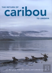 The Return Of Caribou To Ungava