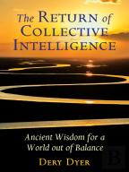 The Return Of Collective Intelligence