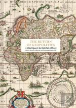 The Return Of Geopolitics