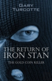 The Return Of Iron Stan