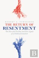 The Return Of Resentment