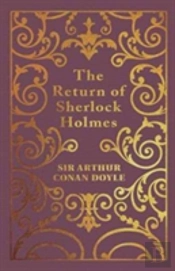The Return Of Sherlock Holmes