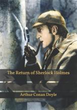 The Return Of Sherlock Holmes