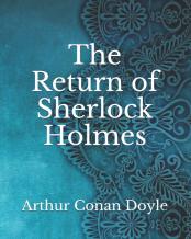 The Return Of Sherlock Holmes