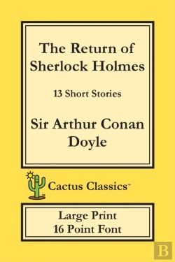 Bertrand.pt - The Return Of Sherlock Holmes (Cactus Classics Large Print)