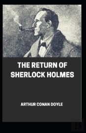 The Return Of Sherlock Holmes Illustrated