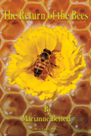 The Return Of The Bees