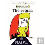 The Return Of The Naive
