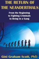 The Return Of The Neanderthals