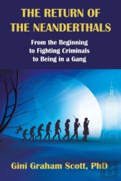 The Return Of The Neanderthals
