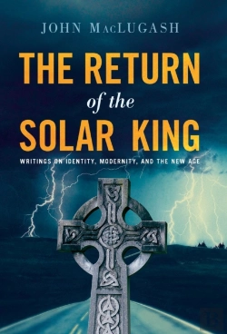 Bertrand.pt - The Return Of The Solar King: Writings O