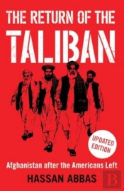 The Return Of The Taliban