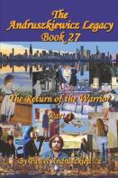 The Return Of The Warrior Part 1