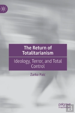 Bertrand.pt - The Return Of Totalitarianism