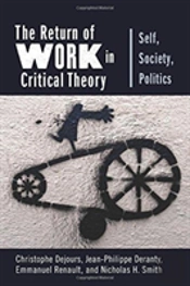 The Return Of Work In Critical Theory