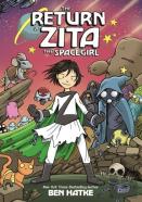 The Return Of Zita The Spacegirl